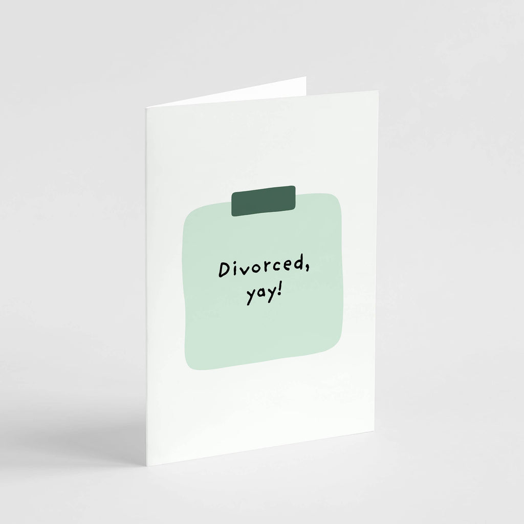 Divorced, Yay! Card - Funny Divorce Card, Funny Breakup Card