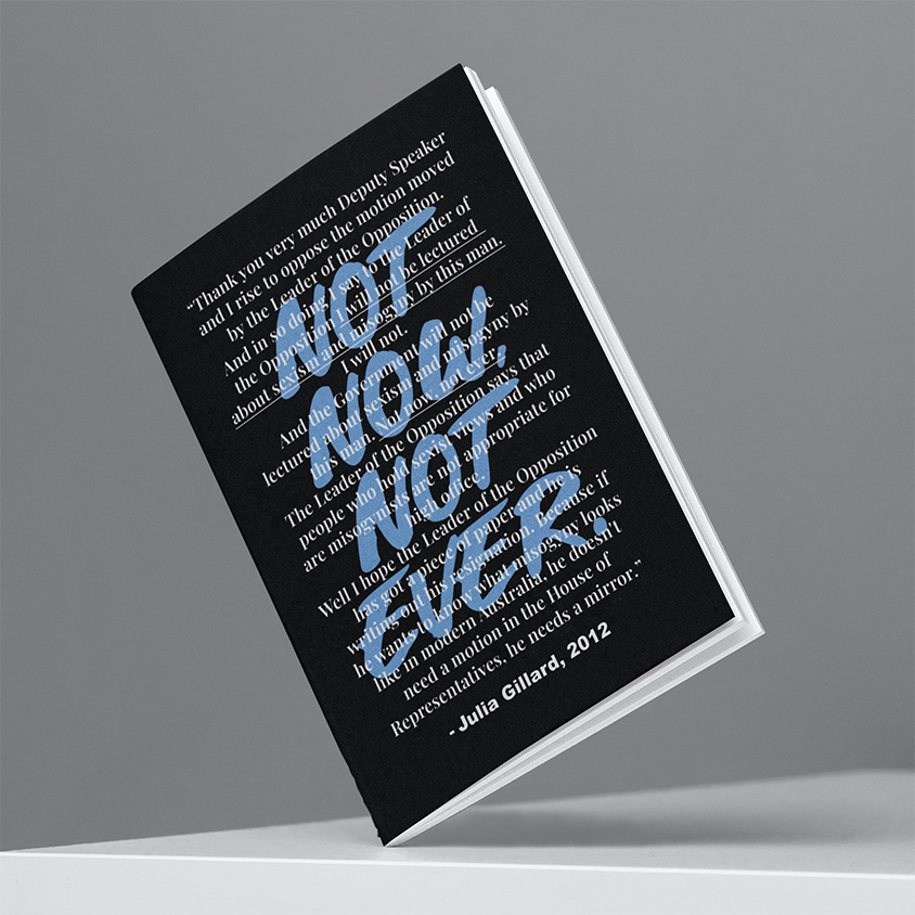 Not Now Not Ever A5 Notebook