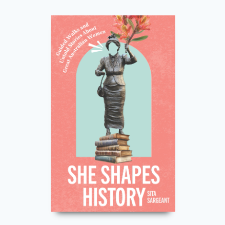She Shapes History