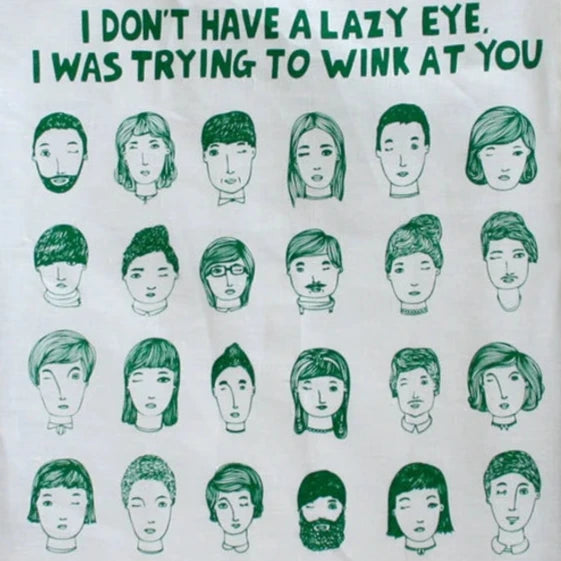 Tea Towel - Trying to wink at you