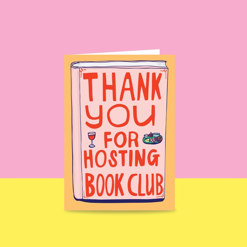 Greeting Card - Thank You for Hosting Book Club