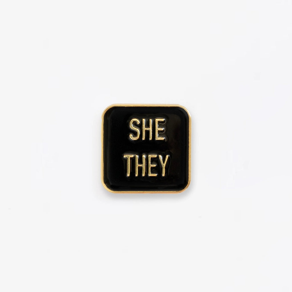 She / They Pronoun Pin - Gold & Black