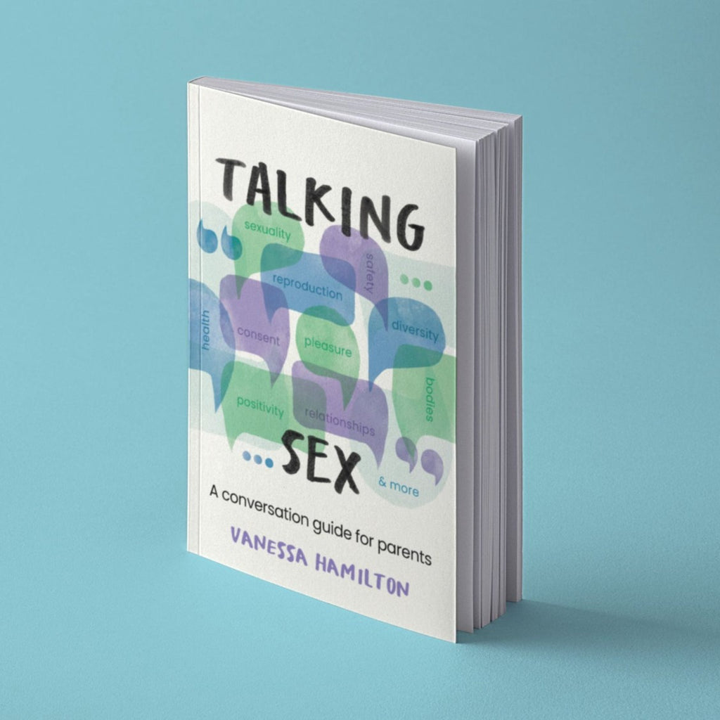 Talking Sex - A Conversation Guide for Parents