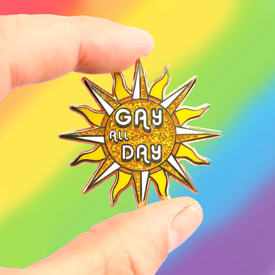 Gay All Day Enamel Pin