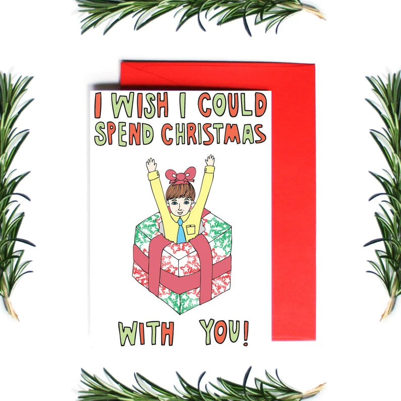Christmas Card - I Wish I Could Spend Christmas With You