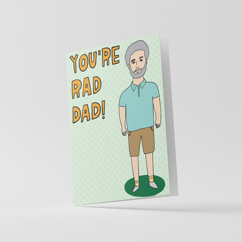Fathers Day Card - You're Rad Dad